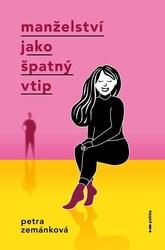 Manželství jako špatný vtip