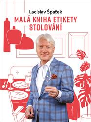 Malá kniha etikety stolování