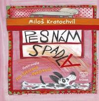 Pes nám spadla