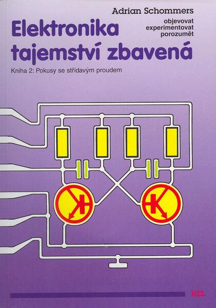 Elektronika tajemství zbavená - 80-86167-01-1