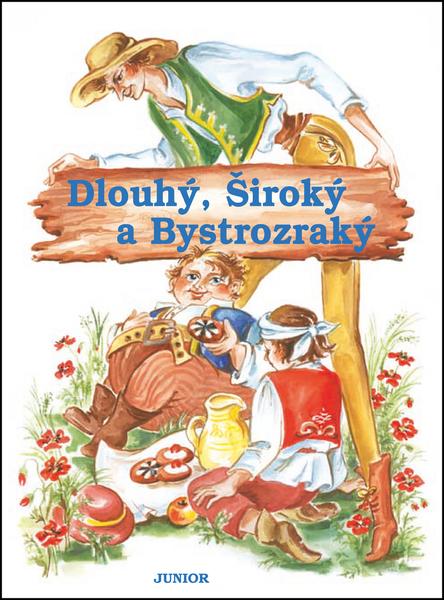 Dlouhý, široký a bystrozraký - kolektiv
