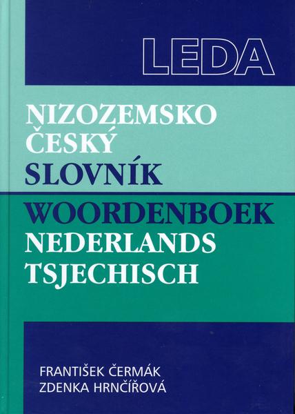 Leda Nizozemsko-český slovník - Woordenboek Nederlands-Tsjechisch - František Čermák, Zdenka Hrnčířová