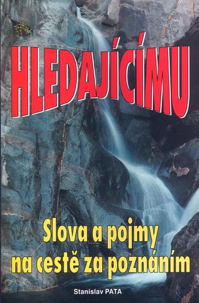 Hledajícímu Slova a pojmy na cestě za poznáním - 80-89044-14-X