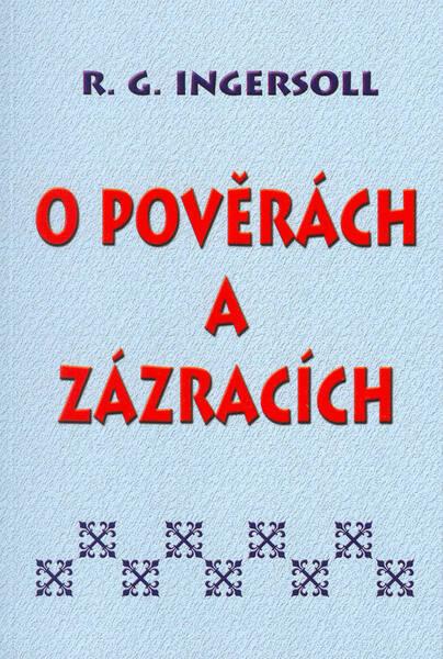 O pověrách a zázracích