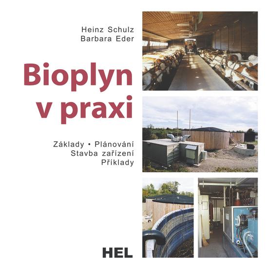 Bioplyn v praxi - 80-86167-21-6