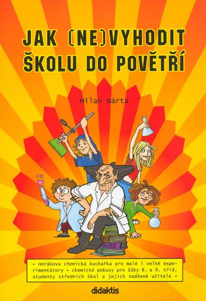 Jak (ne)vyhodit školu do povětří - 80-86285-99-5