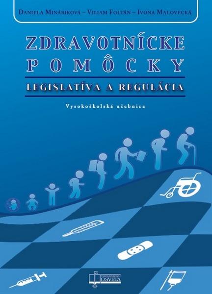 Zdravotnícke pomôcky - 978-80-8063-418-6