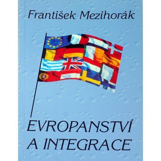Evropanství a integrace - 80-7182-155-1