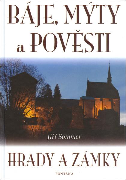 Báje, mýty a pověsti - 80-7336-034-9