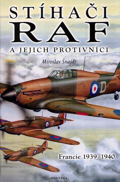 Stíhači RAF a jejich protivníci - 80-7336-212-0