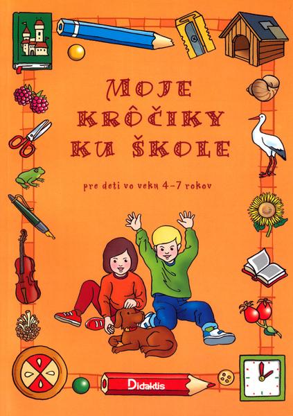 Moje krôčiky ku škole - 80-89160-03-4