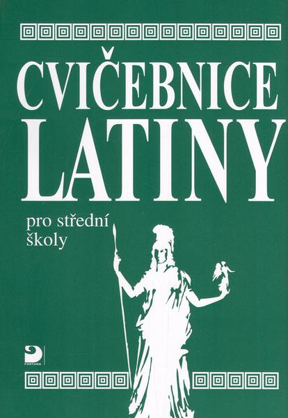 Cvičebnice latiny pro střední školy - Vlasta Seinerová