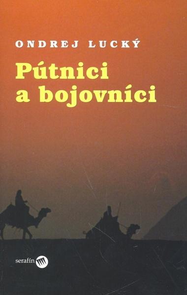 Pútnici a bojovníci - 978-80-8081-078-8