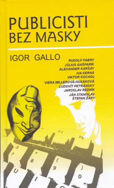 Publicisti bez masky - 80-8061-180-7