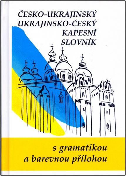 Česko-ukrajinský ukrajinsko-český kapesní slovník - 80-7182-158-6