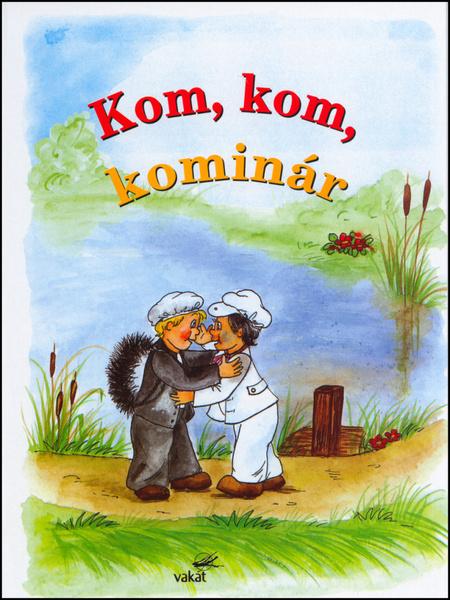 Kom, kom, kominár - 80-7267-220-7