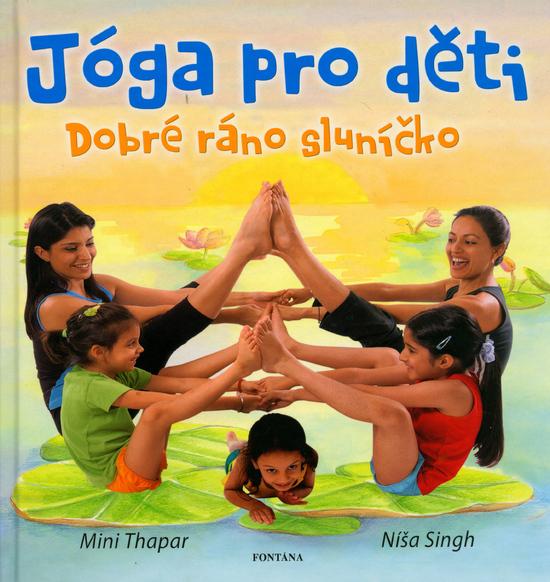 Jóga pro děti - 80-7336-275-9