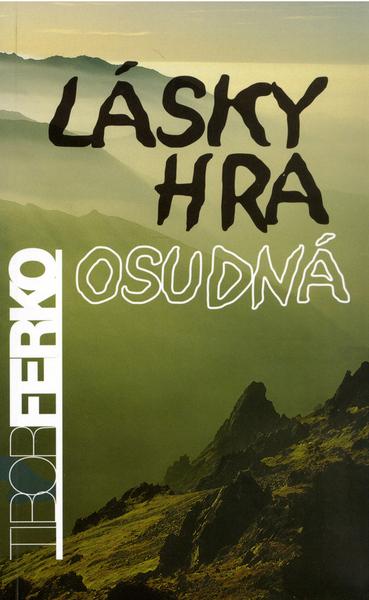 Lásky hra osudná - 80-8061-212-9