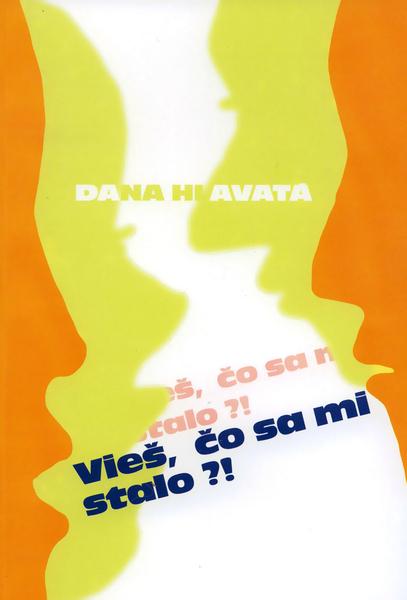 Vieš, čo sa mi stalo? - 80-8061-228-5