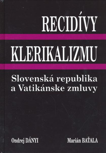 Recidívy klerikalizmu - 80-969542-3-7