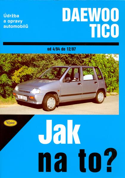 Daewoo Tico 4/94 - 12/97 - Jak na to? - 84.