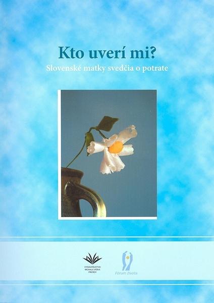 Kto uverí mi? - 80-7165-607-0