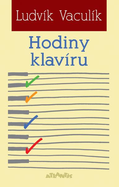 Hodiny klavíru - Ludvík Vaculík