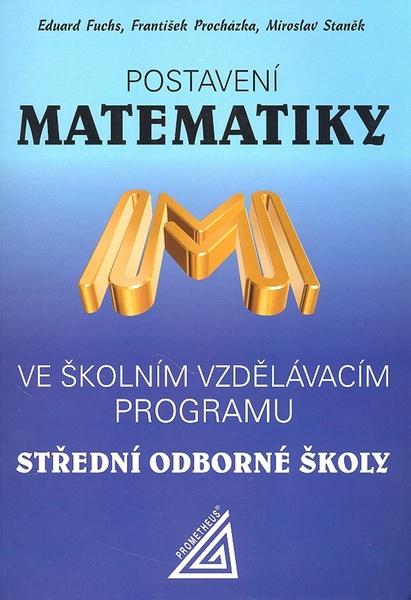Postavení matematiky - 80-7196-323-2