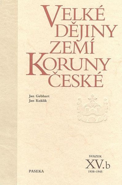 Velké dějiny zemí Koruny české XV.b - 80-7185-835-8