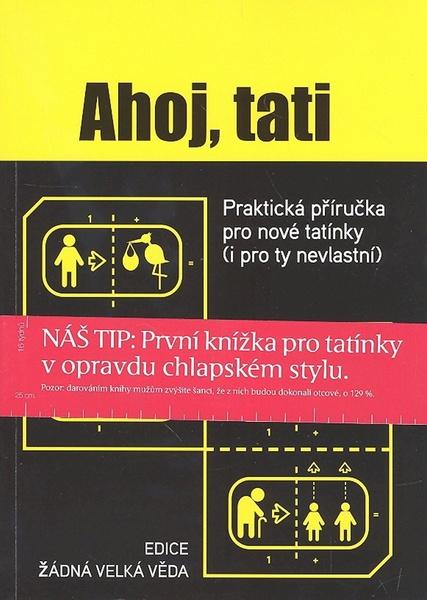 Ahoj, tati - 80-903912-3-0