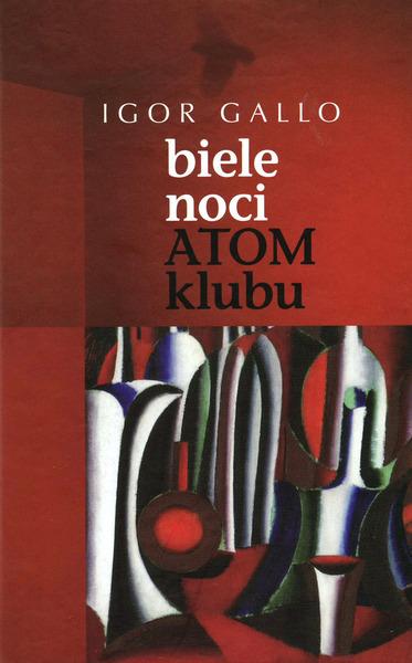 Biele noci Atom klubu - 978-80-8061-252-8