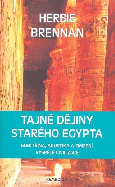 Tajné dějiny starého Egypta - 978-80-89230-33-4