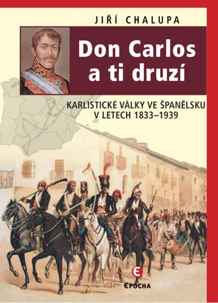 Don Carlos a ti druzí - Jiří Chalupa