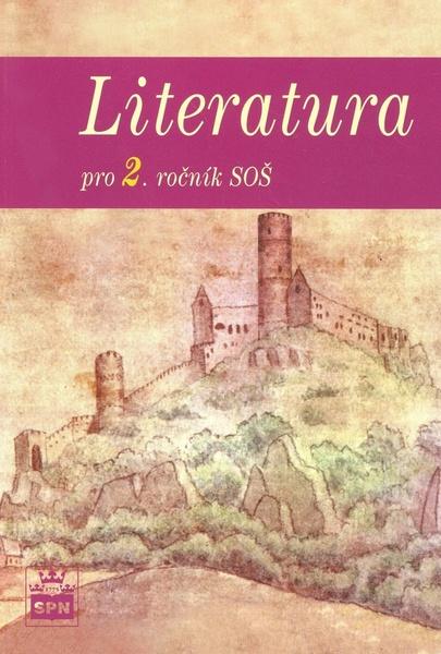 Literatura pro 2. ročník SOŠ - 978-80-7235-388-0