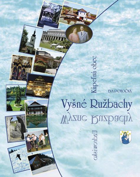 Vyšné Ružbachy Kúpeľná obec - 978-80-969344-4-7