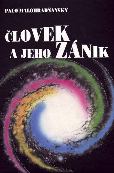 Človek a jeho zánik - 978-80-8061-338-9
