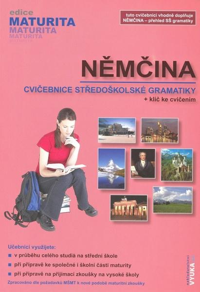 Němčina cvičebnice středoškolské gramatiky - 978-80-86873-10-7