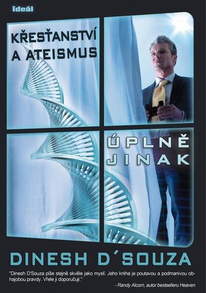 Křesťanství a ateismus úplně jinak - Dinesh D´Souza