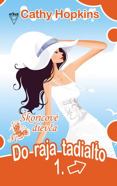 Do raja tadiaľto 1. - 978-80-8103-026-0