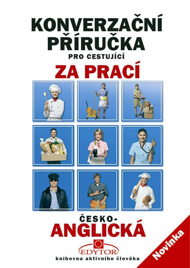 Konverzační příručka pro cestující za prací česko-anglická - 978-83-89792-15-0