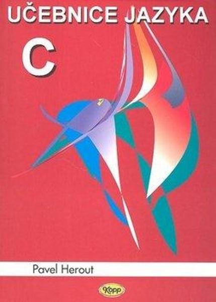 Učebnice jazyka C 1.díl 6.v. - 978-80-7232-383-8