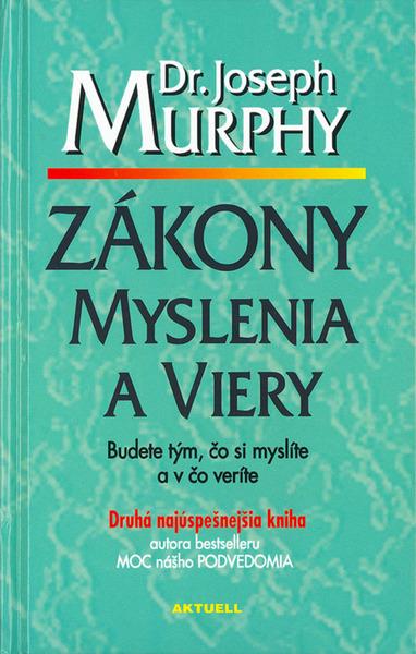 Zákony myslenia a viery - 978-80-88915-65-2
