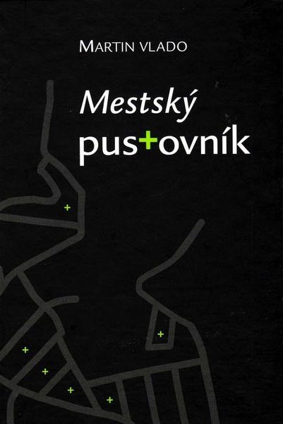 Mestský pustovník - 978-80-8061-364-8