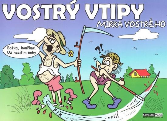 Vostrý vtipy Mirka Vostrého - 978-80-7402-035-3