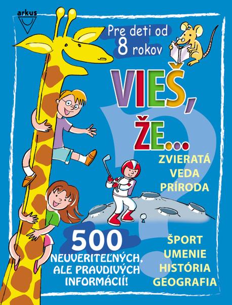 Vieš, že... - 978-80-8103-036-9
