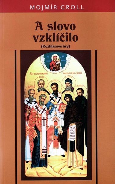 A slovo vzklíčilo - 978-80-8061-415-7