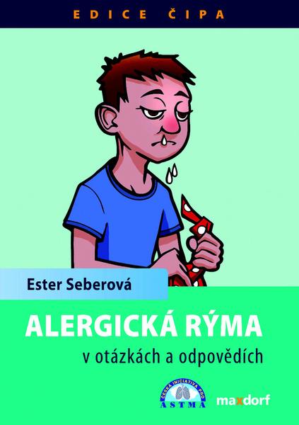 Alergická rýma v otázkách a odpovědích - 978-80-7345-207-0
