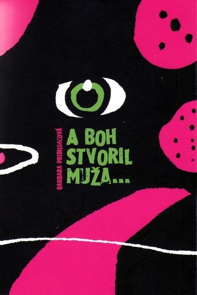 A Boh stvoril muža... - 978-80-8061-352-5