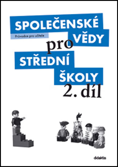 Společenské vědy pro 2.r.SŠMet Denglerová a kolekt., D. - 978-80-7358-154-1