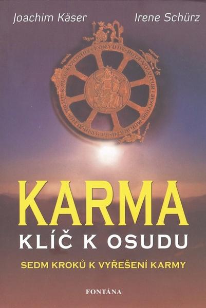 Karma Klíč k osudu - 978-80-7336-577-6